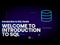 Introduction to SQL: Reads -  Welcome To The Course