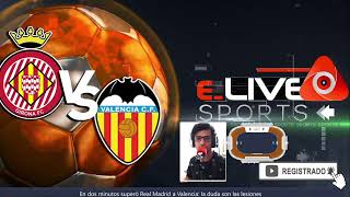 √ Girona FC 1 Vs 0 Valencia CF En Vivo I España - LaLiga Santander I 05.02.2023