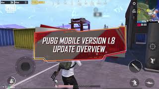 PUBG MOBILE | Version 1.8 Patch Notes