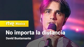 David Bustamante - No importa la distancia | OPERACIÓN TRIUNFO | OT1