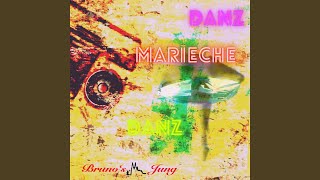 Danz Marieche Danz