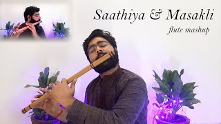 Saathiya & Masakali Mashup(2.0) - Saathiya & Masakali Flute Cover - BY ANKUSH