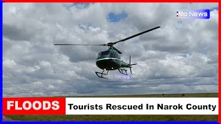 HOW 40 guest and several staff members rescued in Masai Mara in Narok From Floods