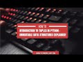 Introduction To Tuples In Python Immutable Data Structures Explained.