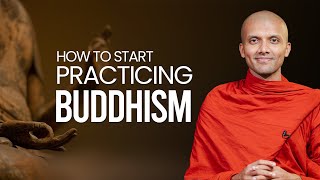 How To Start Practicing Buddhism | Buddhism In English