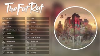 Top 20 best songs of TheFatRat 2017 ❤ TheFatRat Mega Mix