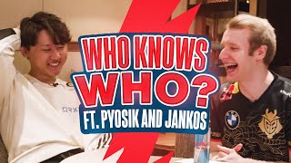 Who Knows Who? Ft. Pyosik & Jankos | League of Legends
