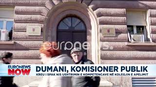 Dumani,Komisioner Publik.Kreu i SPAK nis ushtrimin e kompetencave në kolegjin e apelimit