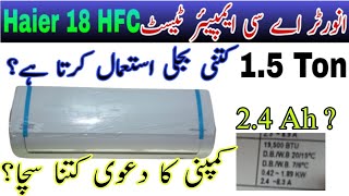 Haier DC inverter AC Ampere Check | Haier 18 hfc review and electricity consumption | dc inverter ac