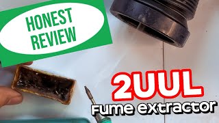 2UUL fume extractor honest review