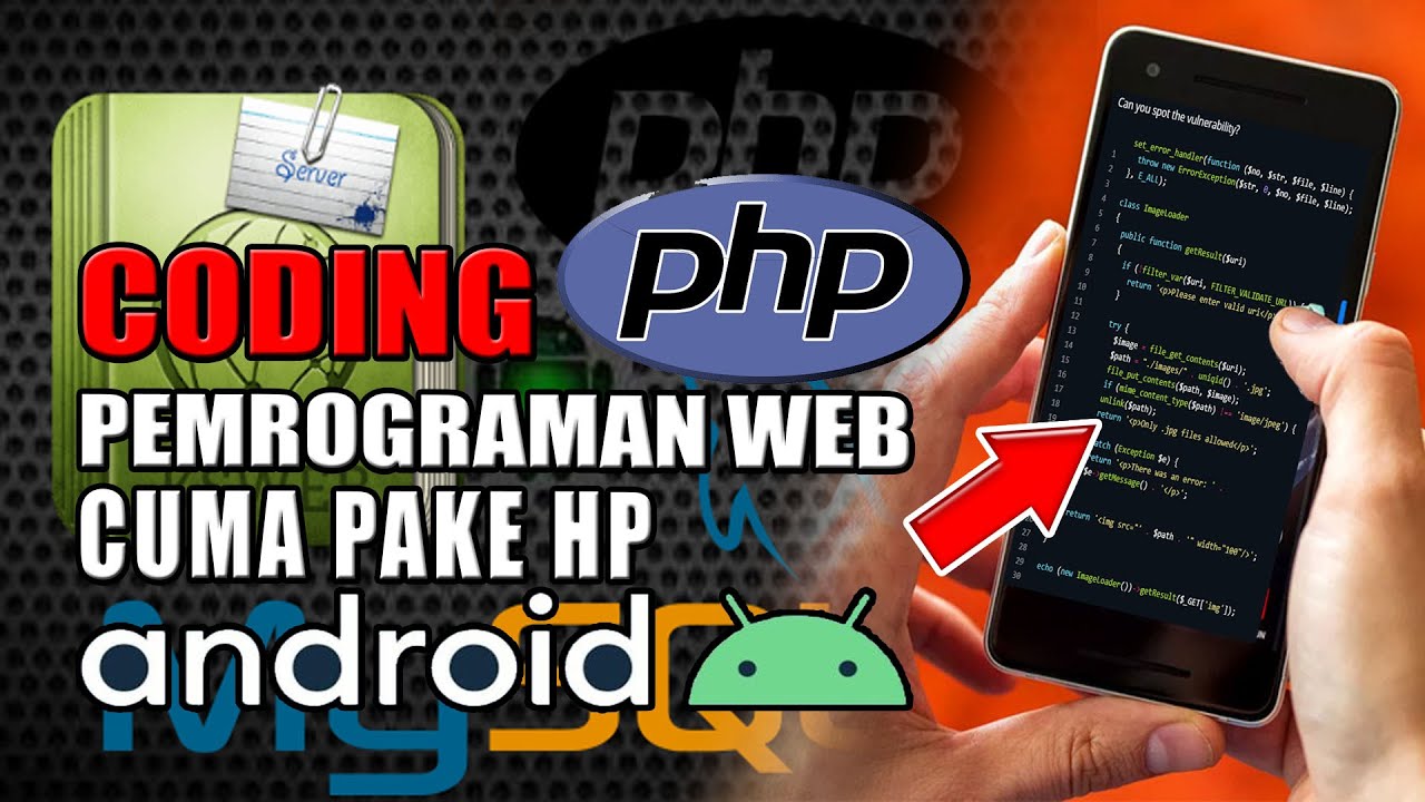 BELAJAR BAHASA PEMROGRAMAN WEB CODING PHP BISA PAKE HP ANDROID !! - YouTube