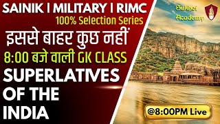 Sainik School Coaching | Military School Coaching | Superlatives of the India | RIMC Coaching