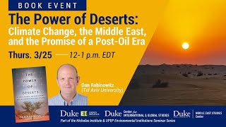 The Power of Deserts: Climate Change, the Middle East, and the Promise of a Post-Oil Era