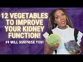 🥦 12 Vegetables to Improve Kidney Function and Detox Your Body!