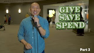 Give Save Spend—Part 3 | NORTH POINT FAMILIES