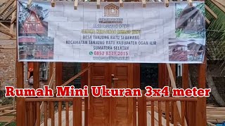 Rumah Mini Ukuran 3x4 meter/Mini House Size 3x4 meter