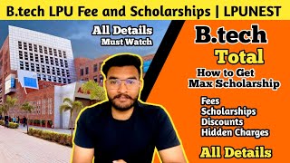 Lovely Professional University | B.tech | CSE | Fee structure & Different scholarships Academic fee