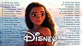 New Walt Disney Songs Playlist 👑 The Ultimate Disney Classic Songs🌻Disney Music 2023 🏰Relax Music