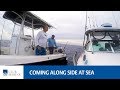 Coming along side at sea with Alistair McGlashan | Club Marine