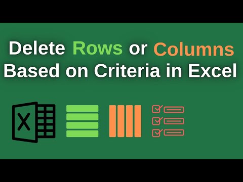 How To Delete Rows Or Columns Based On Criteria In Microsoft Excel ...