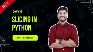 Hello Python Day-9 | Slicing In Python