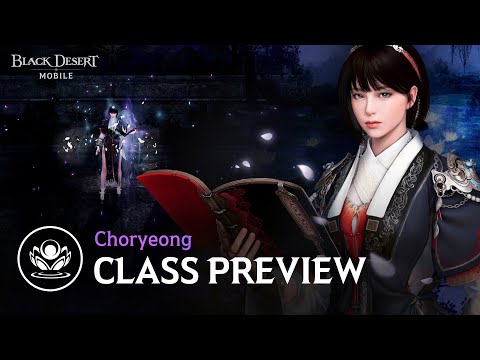 New Class Preview – Choryeong Black Desert Mobile