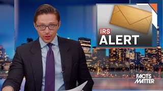 IRS Issues Major Warning to Americans | CLIP | Facts Matter