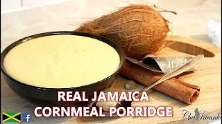 Real Jamaica Cornmeal Porridge How To Make Real Caribbean Porridge | Recipes By Chef Ricardo