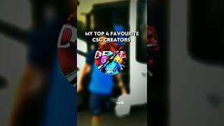 TOP 4 CSC CREATORS | #shorts #sg #viral