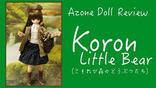 Doll Review: Koron Little Bear (Komorebi)