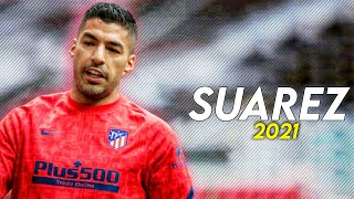 Luis Suarez - Amazing skills & goals • 2021 HD