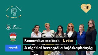 #15 Romantikus csalások, átverések - 1. rész: A nigériai hercegtől a hajóskapitányig