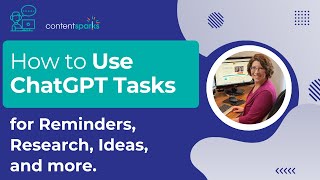 How to Use ChatGPT Tasks - Demo and Prompt Examples