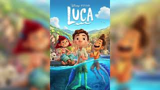 Disney Pixar - Luca - Movie Soundtrack - Meet Luca (Score)