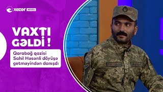 Qarabağ Qazisi Sahil Həsənli Döyüşə Getməyindən Danışdı