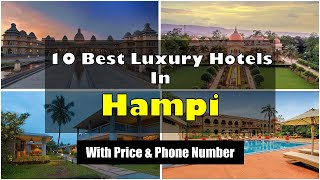 10 Best Luxury Hotels In Hampi With Phone Number | हम्पी में महंगे होटल
