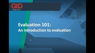 Evaluation 101: Introduction to Evaluation