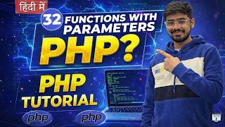 #32 PHP Tutorial in Hindi | Functions with Parameters in PHP
