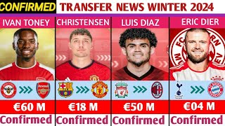 ALL CONFIRMED AND RUMOURS  WINTER TRANSFER NEWS,DONE DEALS✔,CHRISTENSEN TO MAN UTD,TONEY TO ARSENAL