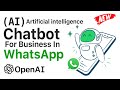 Build an AI WhatsApp Chatbot for your Business  - Artificial Intelligence - OpenAI - Libromi Connect