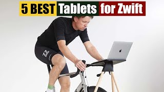 Best Tablets for Zwift of 2024 [Updated]