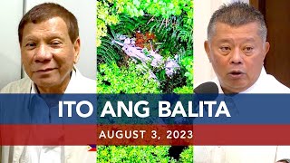 UNTV: Ito Ang Balita | August 3, 2023