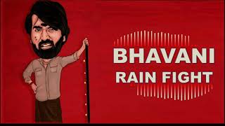 BHAVANI RAIN FIGHT RINGTONE/BHAVANI RINGTONE/MASTER BHAVANI BGM