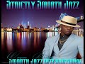 strictly smooth jazz songs in the mix by wayne d. brown