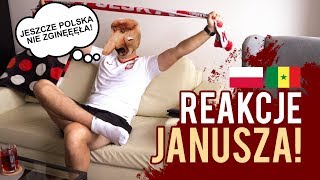 REAKCJE JANUSZA NA MECZ POLSKA 1:2 SENEGAL!