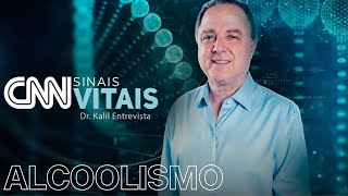 CNN SINAIS VITAIS - DR. KALIL ENTREVISTA | ALCOOLISMO - 27/04/2024