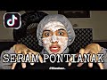 CERITA SERAM | PONTIANAK 😳