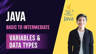 Java Variables & Data Types Explained