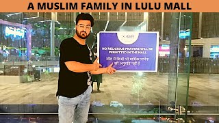 A Muslim Family In Lulu Mall Lucknow ( India )