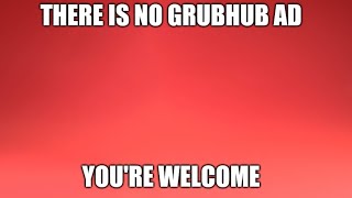 Grubhub Ad but what if it was all just a dream...?